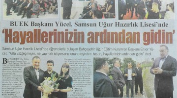 Hayallerinizin Ardından Gidin – Haber Gazetesi (Samsun)