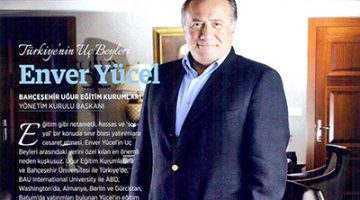 Enver Yucel Announced the New Investment Target: “Africa and Latin America”